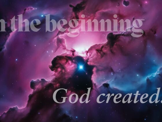 Colorful view of the deep universe with text layover "In the beginning, God created"